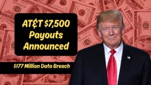 AT&T $7,500 Payouts Announced – $177 Million Data Breach Settlement Open for Claims